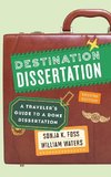 Destination Dissertation, Second Edition