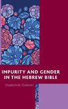 Impurity and Gender in the Hebrew Bible