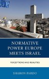 Normative Power Europe Meets Israel