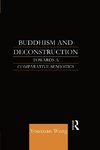 Wang, D: Buddhism and Deconstruction