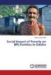 Social Impact of Poverty on BPL-Families in Odisha