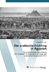 Der arabische Frühling in Ägypten