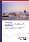 Los espacios saludables en la arquitectura