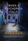 When a Psychopath Falls in Love