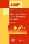 Solar and Extra-Solar Planetary Systems