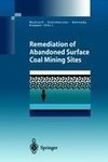 Remediation of Abandoned Surface Coal Mining Sites