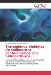 Tratamiento biológico de sedimentos contaminados con hidrocarburos