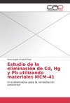 Estudio de la eliminación de Cd, Hg y Pb utilizando materiales MCM-41