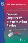 People and Computers XV - Interaction without Frontiers