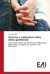 Autismo e valutazione dello stress genitoriale