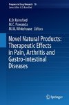 Novel Natural Products: Therapeutic Effects in Pain, Arthritis and Gastro-intestinal Diseases