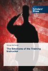 The Emotions of the Training Instructor