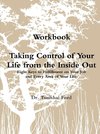 Taking Control of Your LIfe From the Inside Out Workbook Perfectbound