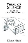 TRIAL OF SILENCE