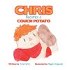 Chris Becomes a Couch Potato