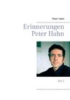 Erinnerungen Peter Hahn