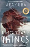 Untouchable Things