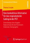 Eine kontaktlose Alternative für das respiratorische Gating in der PET