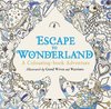 Escape to Wonderland: A Colouring Book Adventure