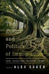 Ethics and Politics of Immigration