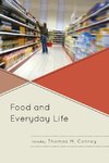 Food and Everyday Life