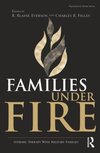 FAMILIES UNDER FIRE