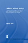 The Risk of Social Policy?