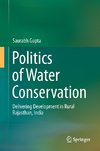 Politics of Water Conservation