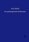 Der philosophische Kritizismus