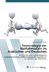 Terminologie der Notfallmedizin im Arabischen und Deutschen