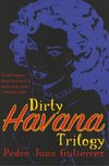 DIRTY HAVANA TRILOGY