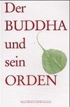 Der Buddha und sein Orden