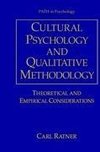 Cultural Psychology and Qualitative Methodology