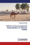 Effects of Environmental Degradation on Human Health