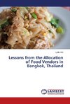 Lessons from the Allocation of Food Vendors in Bangkok, Thailand