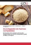 Investigación de harinas compuestas