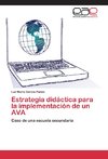 Estrategia didáctica para la implementación de un AVA