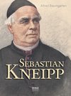 Sebastian Kneipp. Biografie