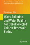 Water Pollution and Water Quality Control of Selected Chinese Reservoir Basins