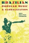 Perrone, C: Brazilian Popular Music and Globalization