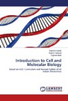 Introduction to Cell and Molecular Biology