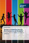 Impact of Different School Environments on Students'