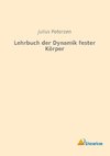 Lehrbuch der Dynamik fester Körper