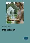 Das Wasser