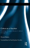 Culture as a Vocation