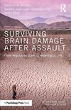 Surviving Brain Damage After Assault