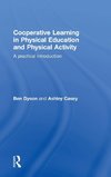 Cooperative Learning in Physical Education and Physical Activity