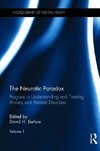 Barlow, D: Neurotic Paradox, Volume 1