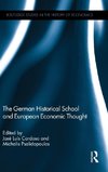 The German Historical School and European Economic Thought