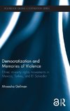 Democratization and Memories of Violence